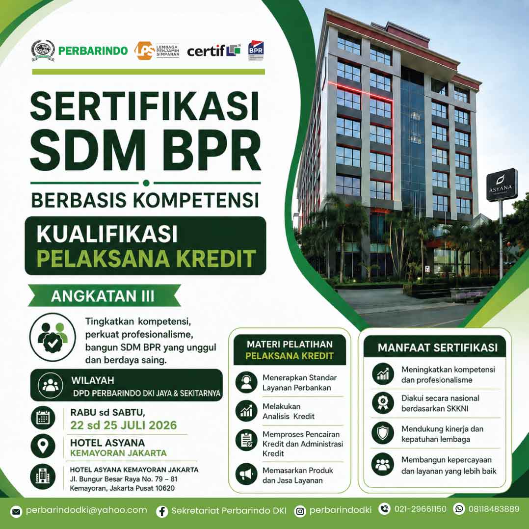 Pelatihan Sertifikasi SDM Berbasis Kompetensi Kualifikasi Kerja Pelaksana Kredit– Angkatan III